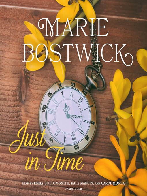 Title details for Just in Time by Marie Bostwick - Available